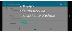 ioBroker Visualisierung schnell und einfach