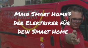 Main Smart Home, ein Elektriker der Eigenleistung fördert