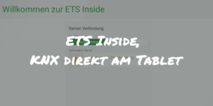 ETS Inside KNX auf dem Tablet